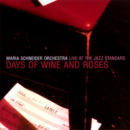 Maria Schneider - Days of wine & roses live at the jazz standard (CD) - Velvet Music