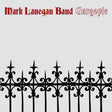 Mark Lanegan - Gargoyle (LP) - Velvet Music