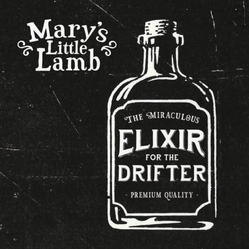 Mary's Little Lamb - Elixir for the drifter (CD) - Velvet Music