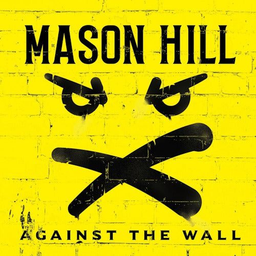 Mason Hill - Against the Wall (LP)