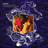Matmos - Rose has teeth in the mouth of a beast (CD)