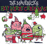 Mavericks - Hey! merry christmas! (LP) - Velvet Music