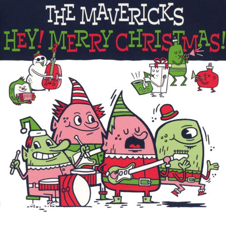Mavericks - Hey! merry christmas! (CD) - Velvet Music