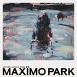 Maximo Park - Nature always wins (CD) - Velvet Music