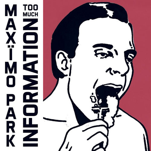 Maximo Park - Too much information (CD)