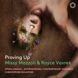 Missy Mazzoli &amp; Royce Vavrek - Proving up (CD)