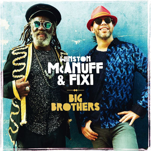 Winston Mcanuff &amp; Fixi - Big brothers (CD)