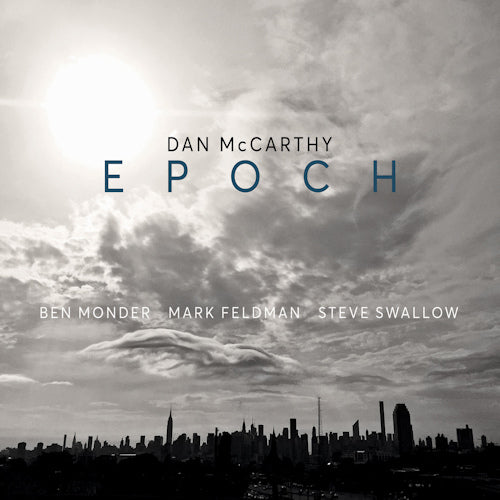 Dan Mccarthy - Epoch (CD) - Velvet Music