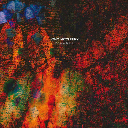 Jono Mccleery - Pagodes (LP) - Velvet Music