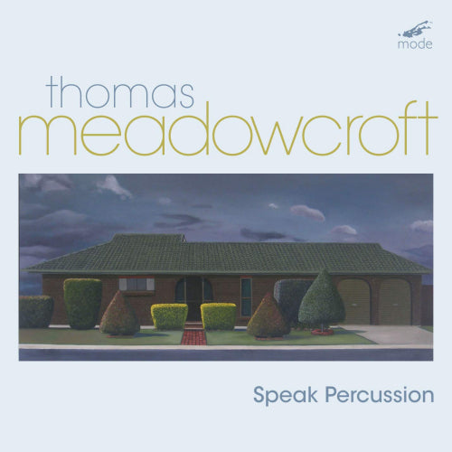 Thomas Meadowcroft - Speak percussion (CD) - Velvet Music