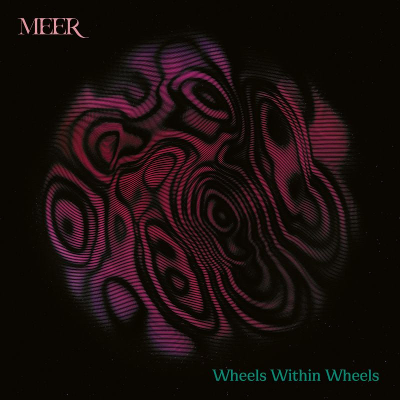 Meer - Wheels within wheels (LP) - Velvet Music