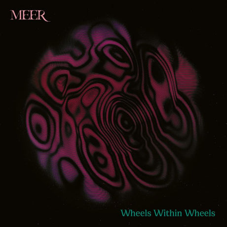 Meer - Wheels within wheels (LP) - Velvet Music