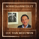 Luc Van Meeuwen - Bobbejaan medley (CD-single) - Velvet Music