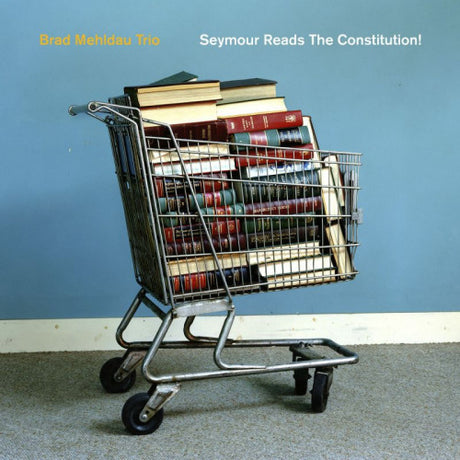 Brad Mehldau -trio- - Seymour reads the constitution (LP) - Velvet Music