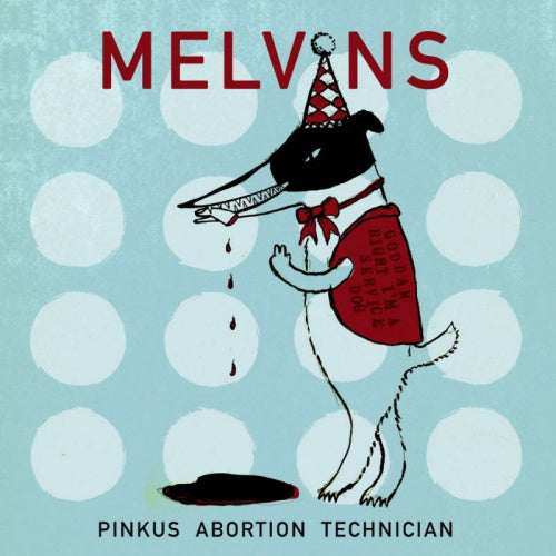 Melvins - Pinkus abortion technician (CD) - Velvet Music
