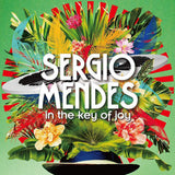 Sã©rgio Mendes - In the key of joy (CD) - Velvet Music