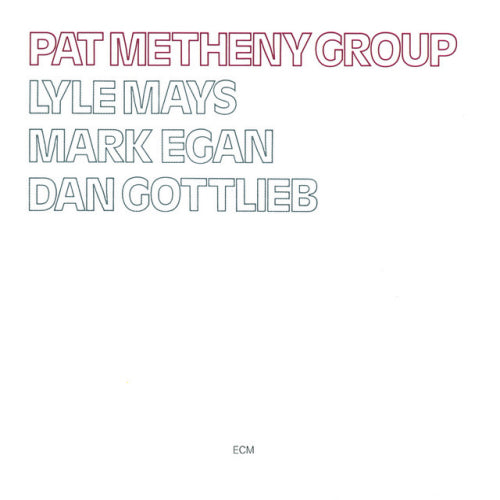 Pat Metheny - Pat metheny group (CD)