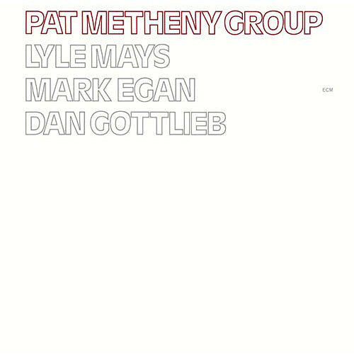 Pat Metheny - Pat metheny group (CD) - Velvet Music