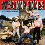 Me First & The Gimme Gimm - Love their country (CD) - Velvet Music