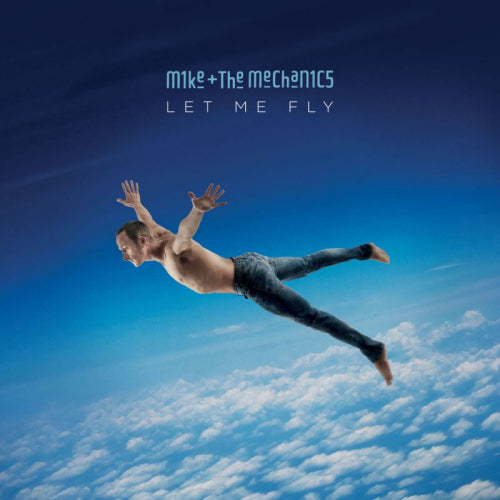 Mike &amp; The Mechanics - Let me fly (CD)
