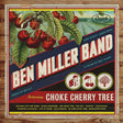Ben Miller -band- - Choke cherry tree (CD) - Velvet Music