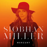 Siobhan Miller - Mercury (CD) - Velvet Music