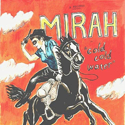 Mirah - Cold cold water -5tr- (CD-single) - Velvet Music