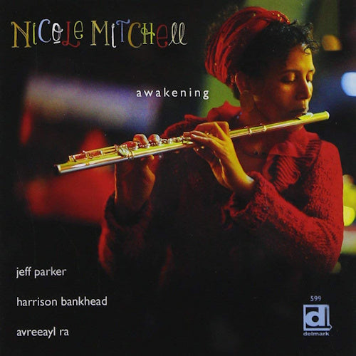 Nicole Mitchell - Awakening (CD)