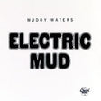 Muddy Waters - Electric Mud (CD) - Velvet Music