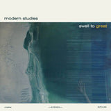 Modern Studies - Swell to great (LP)