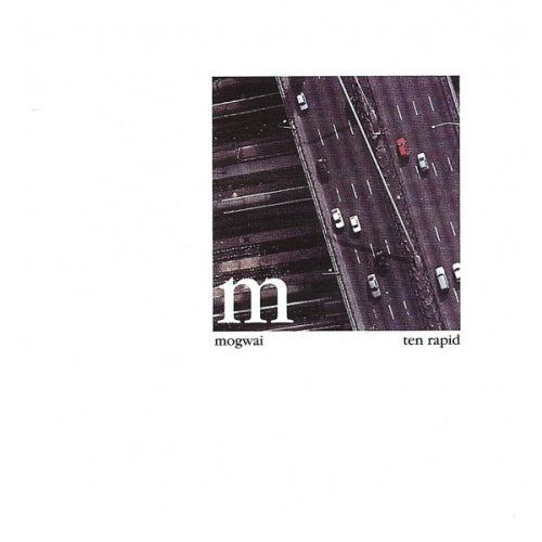 Mogwai - Ten rapid (CD) - Velvet Music