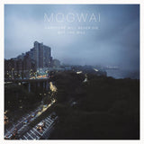 Mogwai - Hardcore will never die but you wil (CD) - Velvet Music