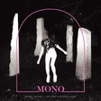 Mono - Before the past - live from electrical audio (CD) - Velvet Music
