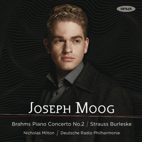 Joseph Moog - Brahms piano concerto no.2/strauss burleske (CD) - Velvet Music