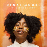 Denai Moore - We used to bloom (CD) - Velvet Music