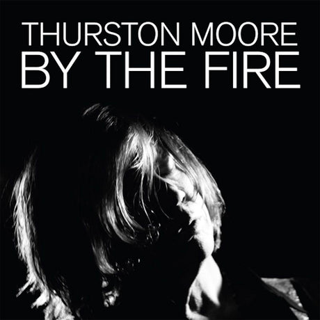 Thurston Moore - By the fire (CD) - Velvet Music
