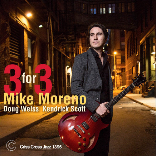 Mike Moreno - 3 for 3 (CD) - Velvet Music