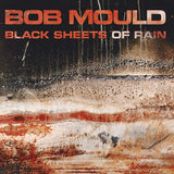 Bob Mould - Black sheets of rain (CD) - Velvet Music