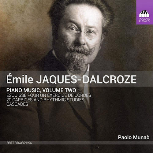 E. Jacques-dalcroze - Piano music, volume two (CD) - Velvet Music