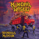 Municipal Waste - Hazardous mutation (CD) - Velvet Music
