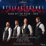 Musical Tenors - Older but not wiser tour (CD) - Velvet Music
