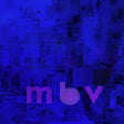 My Bloody Valentine - Mbv (CD) - Velvet Music