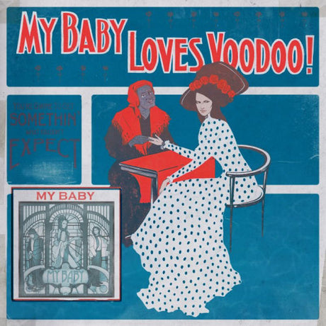 My Baby - Loves voodoo! (LP) - Velvet Music