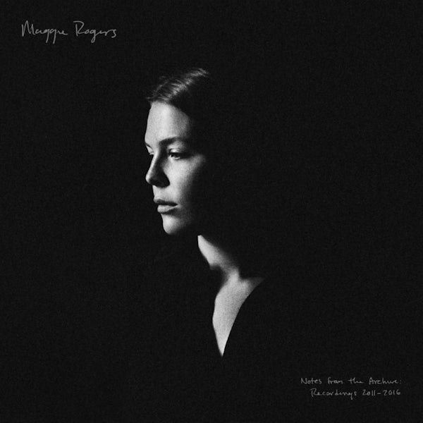 Maggie Rogers - Notes from the archive: recordings 2011-2016 (CD) - Velvet Music