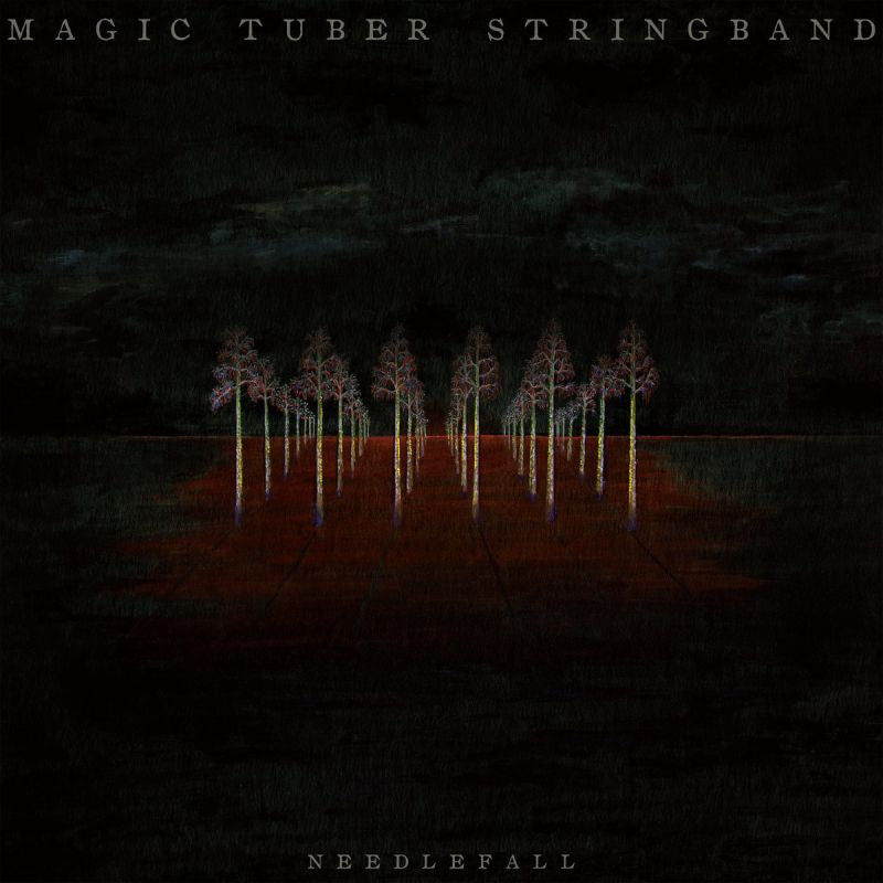Magic Tuber Stringband - Needlefall (LP) - Velvet Music