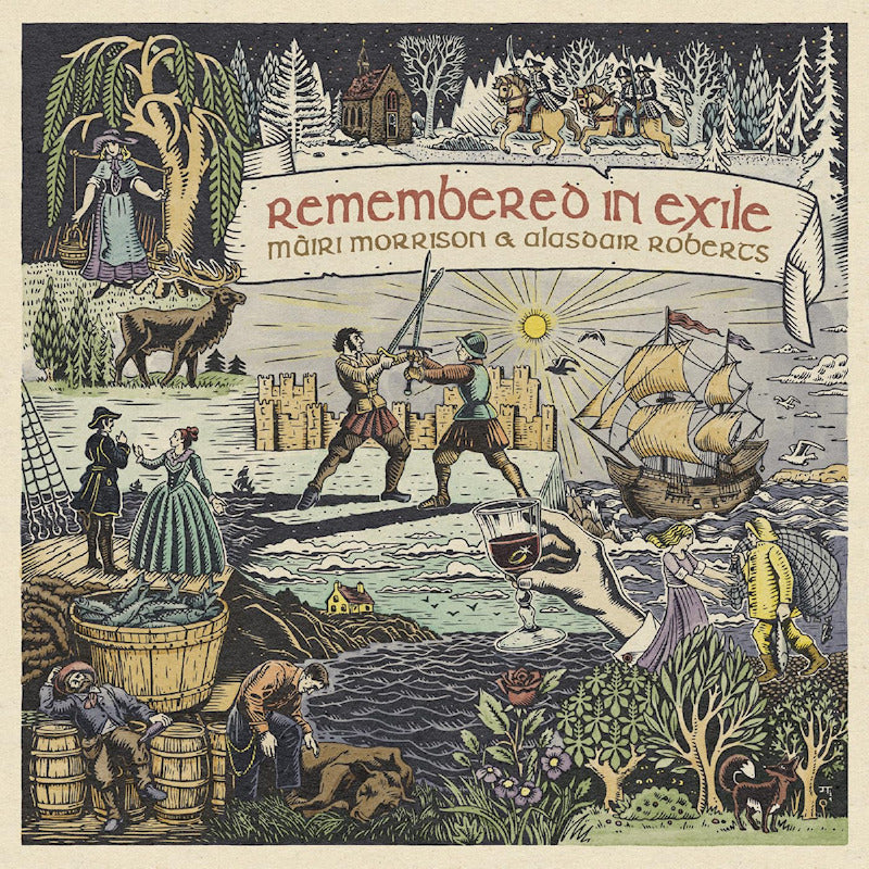 Mairi Morrison & Alasdair Roberts - Remembered in exile: songs and ballads from nova scotia (CD) - Velvet Music