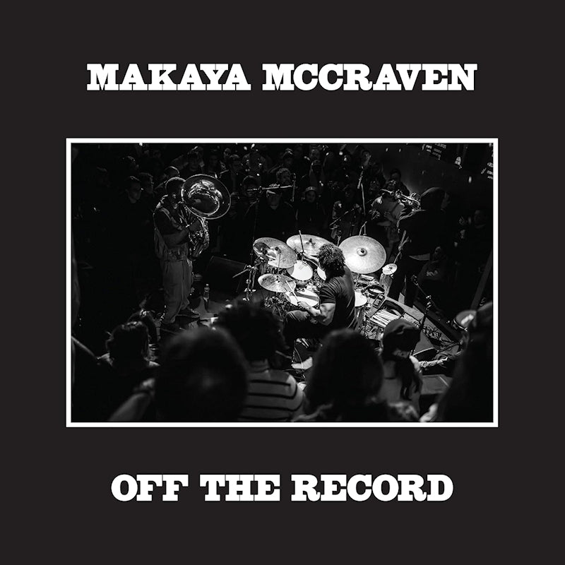Makaya Mccraven - Off the record (LP) - Velvet Music