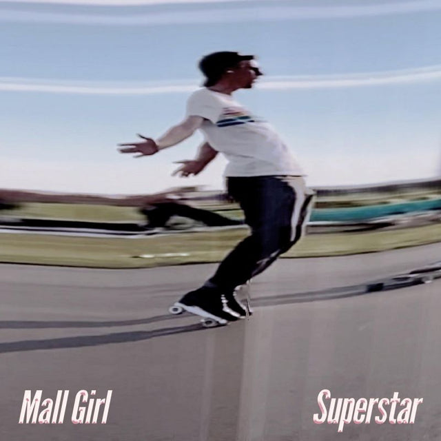 Mall Girl - Superstar (LP) - Velvet Music