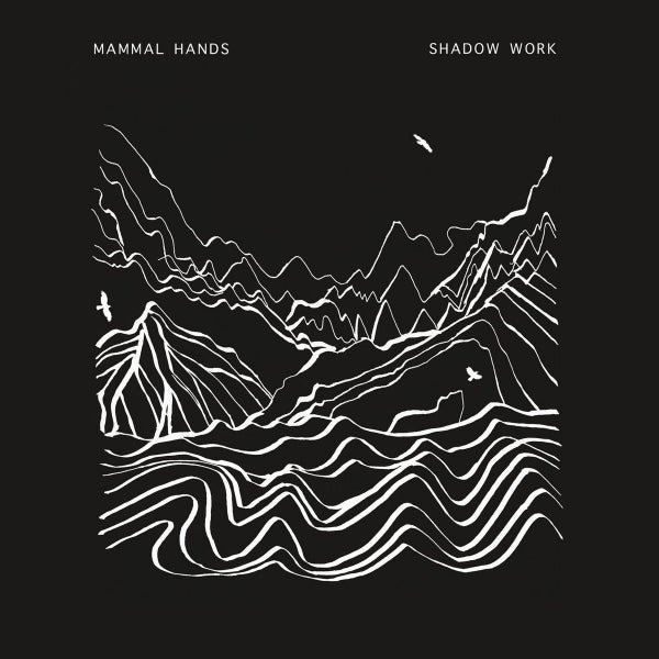 Mammal Hands - Shadow work (CD) - Velvet Music