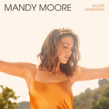 Mandy Moore - Silver landings (LP)